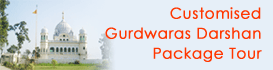 Customized Gurdwaras Darshan Package